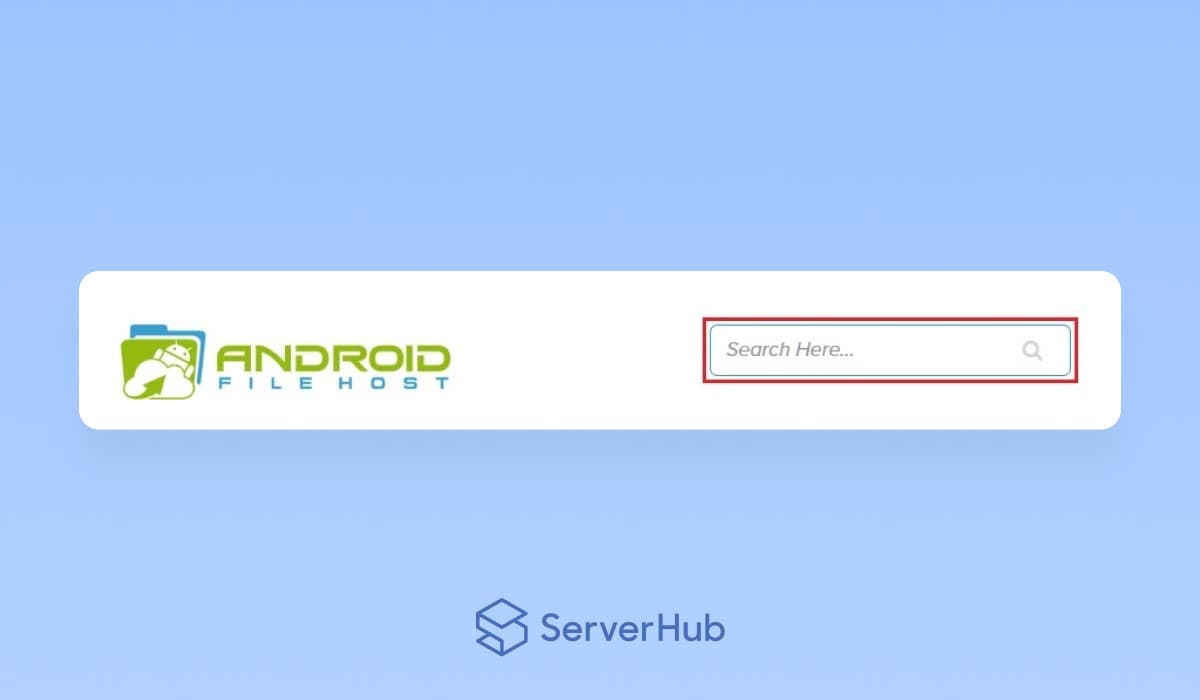 Search Here text field box where a user enters a file name or word to search for a file in Android File Host site.